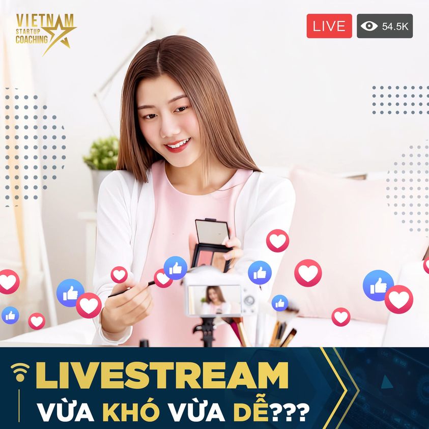 Livestream Vừa Khó Vừa Dễ???