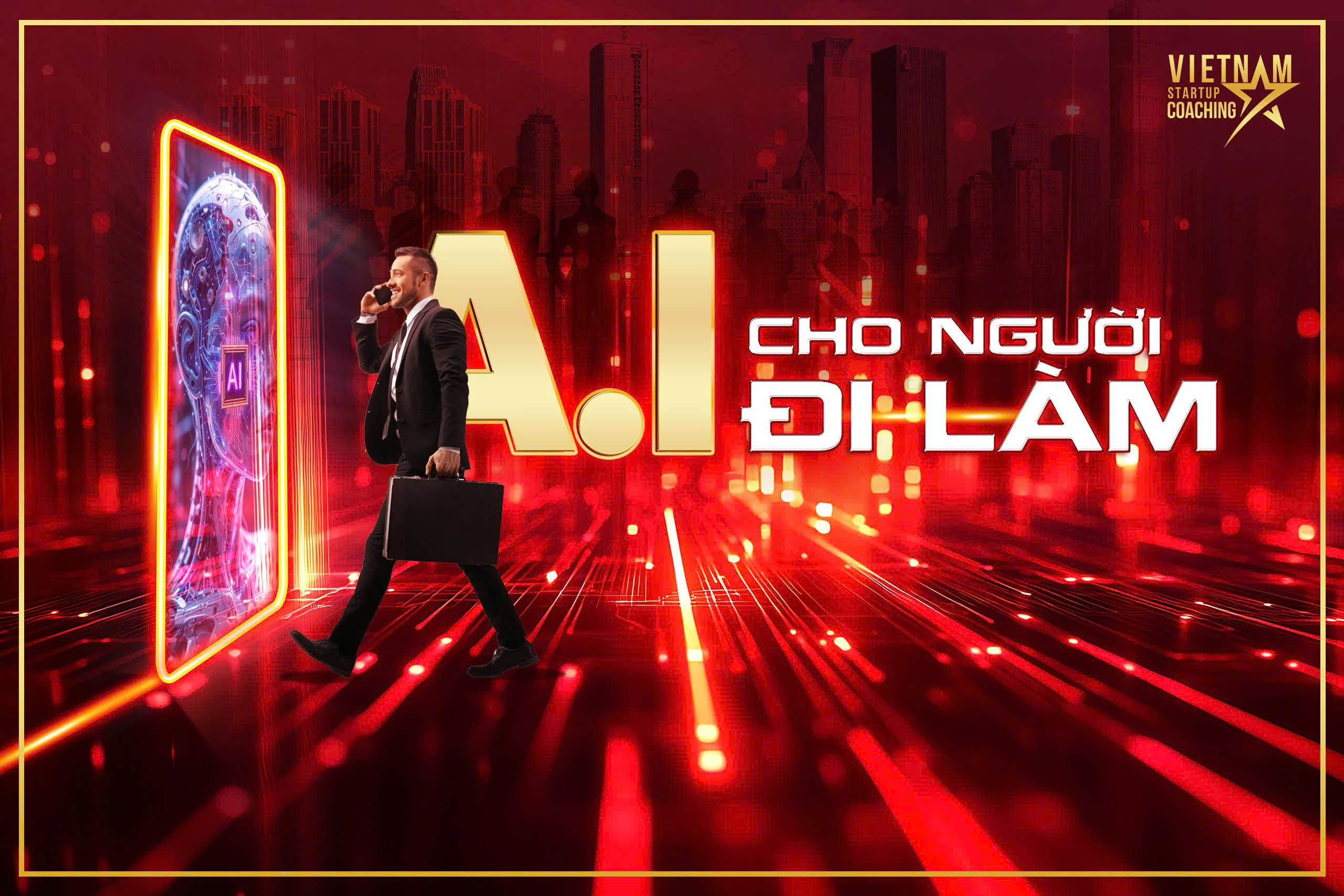 AI CHO NGƯỜI ĐI LÀM